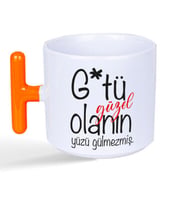 G*tü Güzel Olanın Yüzü Gülmezmiş Baskılı Turuncu Kulplu T Kupa
