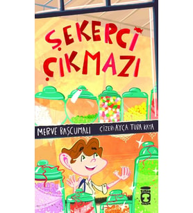 Şekerci Çıkmazı Fatma Merve Başcumalı Timaş