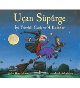 Uçan Süpürge - İyi Yürekli Cadı ve 4 Kafadar