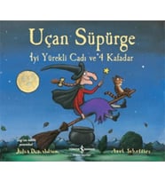 Uçan Süpürge - İyi Yürekli Cadı ve 4 Kafadar