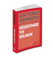 Hissetmek ve Bilmek