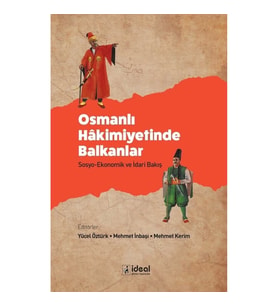 Osmanlı Hakimiyetinde Balkanlar
