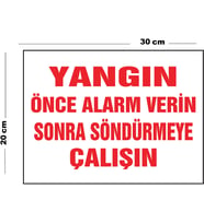 Metal Yangın Önce Alarm Verin Sonra Söndürmeye Çalışın 20cm x 30cm A4 Büyüklüğünde Uyarı Levhası Yön