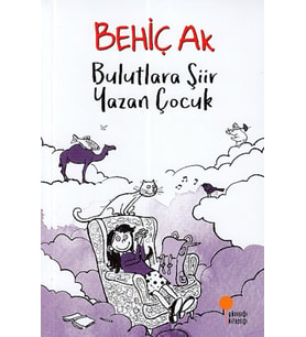 Bulutlara Şiir Yazan Çocuk