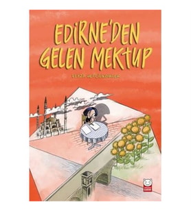 Edirne’den Gelen Mektup Feyza Hepçilingirler Kırmızı Kedi Yayınları
