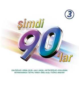 Karışık Sanatçılar Şimdi 90'lar 3 - Plak