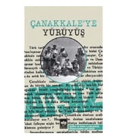 Çanakkale'ye Yürüyüş