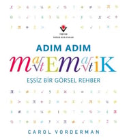 Adım Adım Matematik - Eşsiz Bir Görsel Şölen