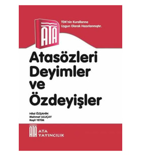 Ata Yayıncılık Atasözleri, Deyimler Ve Özdeyişler (karton Kapak)