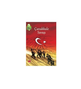 Ne Nedir Serisi Çanakkale Savaşı Nevzat Basım Mikado Yayınları