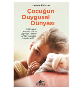 Çocuğun Duygusal Dünyası