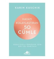 Hayatı Kolaylaştıran 50 Cümle
