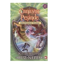 Canavar Peşinde Serisi 23 - Avantia'nın Tılsımı (Kızıl Ejderha Buz - Nefes)