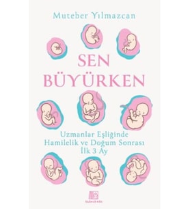 Sen Büyürken