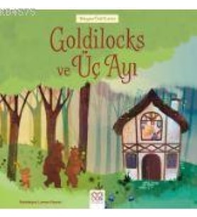 Dünyaca Ünlü Eserler - Goldilocks ve Üç Ayı
