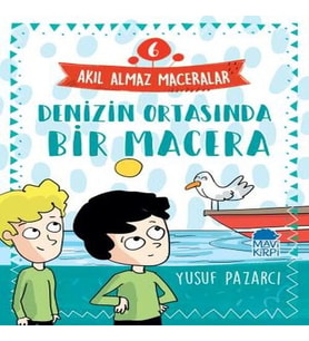 Denizin Ortasında Bir Macera - 6 Akıl Almaz Maceralar 4. Sınıf