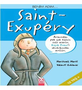 Benim Adım... Saint-Exupery