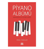 Piyano Albümü - Anadolu Ezgileri