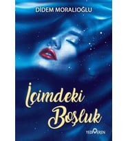 İçimdeki Boşluk - Didem Moralıoğlu - Yediveren Yayınları