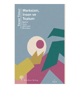 Marksizm, İnsan ve Toplum