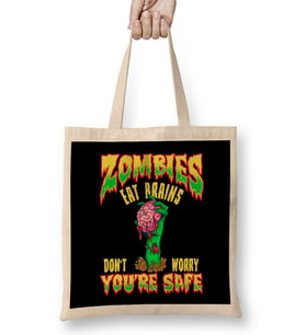 Funny Zombies Eat Brains Don't Worry You're Safe Bez Çanta Uzun Saplı