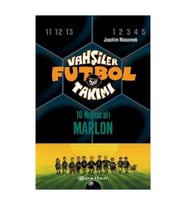 Vahşiler Futbol Takımı 10-10 Numaralı Marlon /