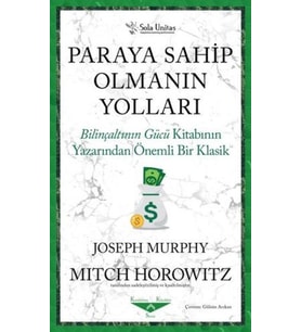 Paraya Sahip Olmanın Yolları
