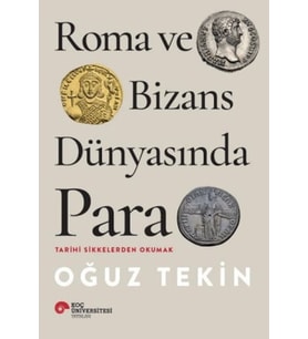 Roma ve Bizans Dünyasında Para