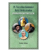 19. Yüzyıldan Günümüze Halk Edebiyatından Psikoportreler