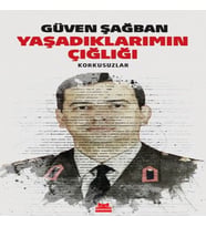 Yaşadıklarımın Çığlığı - Korkusuzlar