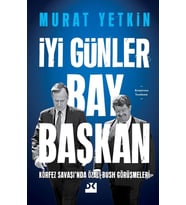 İyi Günler Bay Başkan Körfez Savaşında Özal-Bush Görüşmeleri - Sc