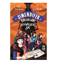 Definedeki Sır / Şimendifer Çocukları - Esra Kireçci - Timaş Yayınları