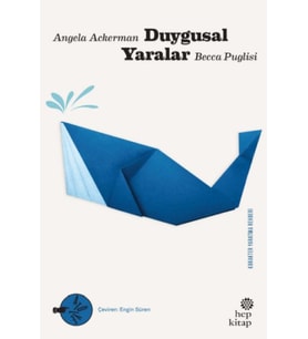 Duygusal Yaralar