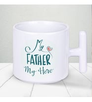My Father My Hero Yazılı Babalar Günü T Kupa Bardak