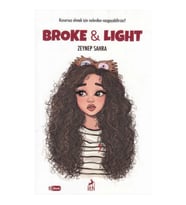 Broke & Light