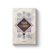 AKAİD METİNLERİ 2