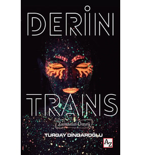 Derin Trans - Turgay Dindaroğlu