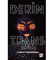 Derin Trans - Turgay Dindaroğlu