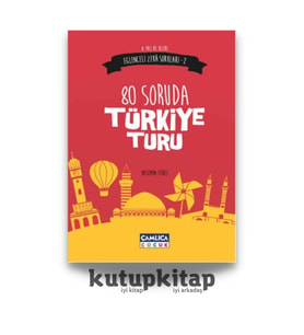 Kutupkitap 80 Soruda Türkiye Turu Eğlenceli Zeka Soruları 2 Okul Çağı Etkinlik Kitabı 8+ Yaş