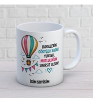 Kişiye Özel Hayallerin Gökyüzü Kadar Yüksek Olsun Baskılı Kupa – Renkli Balon ve Bayrak Detaylı Dilek Kupası