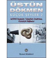 KÜÇÜK ŞEYLER-2 : SUFLÖRLÜ YAŞAMLAR, TULUMBACI - ÜSTÜN DÖKMEN - REMZİ