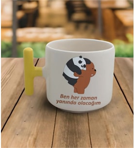 Tanem Ben Her Zaman Yanında Olacağım - T Kulp Kupa
