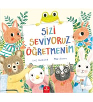 Sizi Seviyoruz Öğretmenim