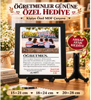 Öğretmenler Gününe Özel Kişiye Özel MDF Çerçeve – Ahşap Ayak Hediyeli