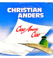 Christian Anders Ciao Amore Ciao 45lik Plak (Karışık)