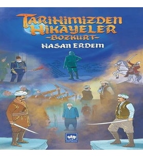 Tarihimizden Hikayeler - Bozkurt