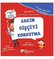 Sakın Dişçiyi Korkutma