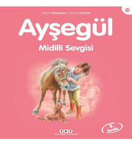 Ayşegül Serisi 44 - Midilli Sevgisi