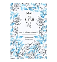 Mai ve Siyah (Bez Ciltli)