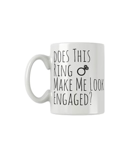 Does This Ring Make Me Look Engaged Düğün Nişan Eş Sevgili Baskılı Kupa Bardak